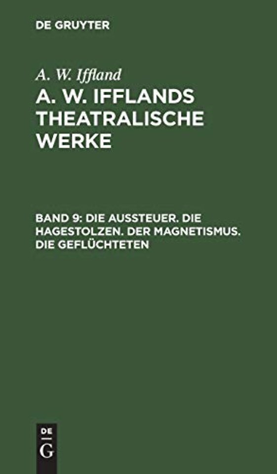 Die Aussteuer. Die Hagestolzen. Der Magnetismus. Die Geflüchteten