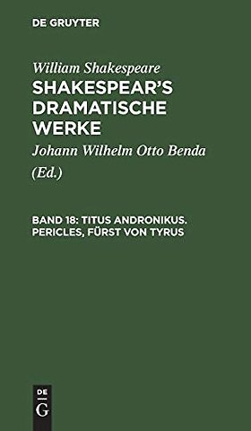 Titus Andronikus. Pericles, Fürst von Tyrus