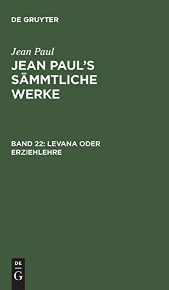 Levana oder Erziehlehre – Erstes und zweites Bändchen