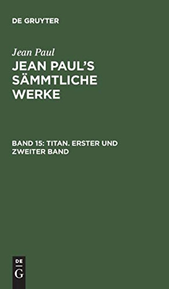 Titan. Erster und zweiter Band