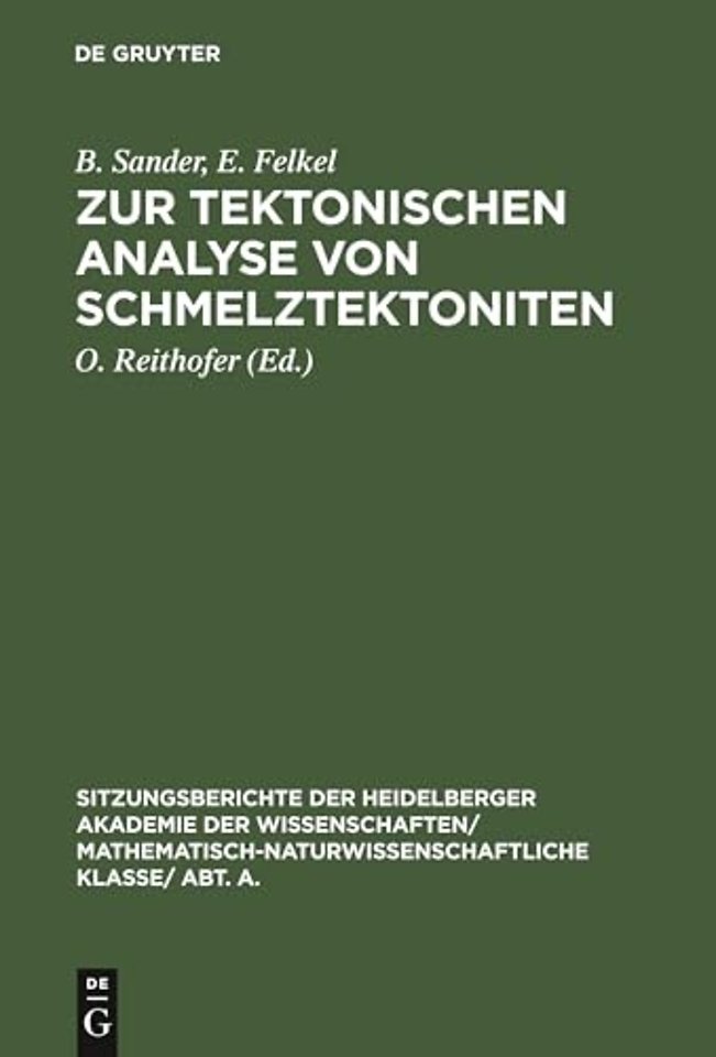 Zur Tektonischen Analyse Von Schmelztektoniten