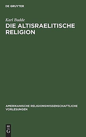 Die altisraelitische Religion