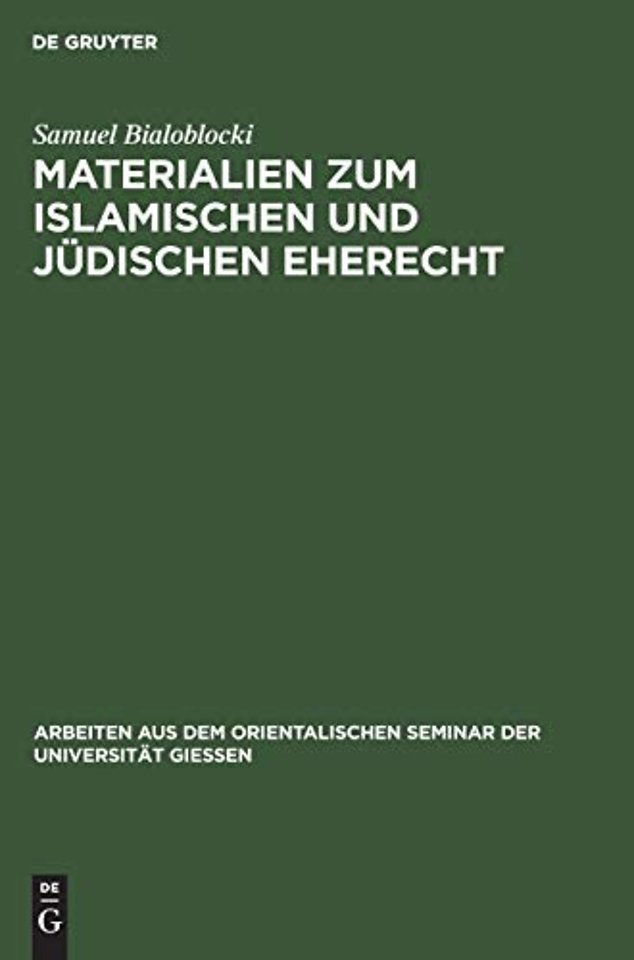 Materialien Zum Islamischen Und Judischen Eherecht