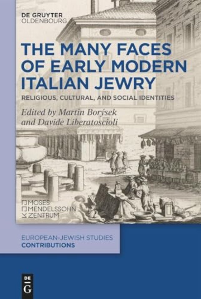 The Many Faces of Early Modern Italian Jewry