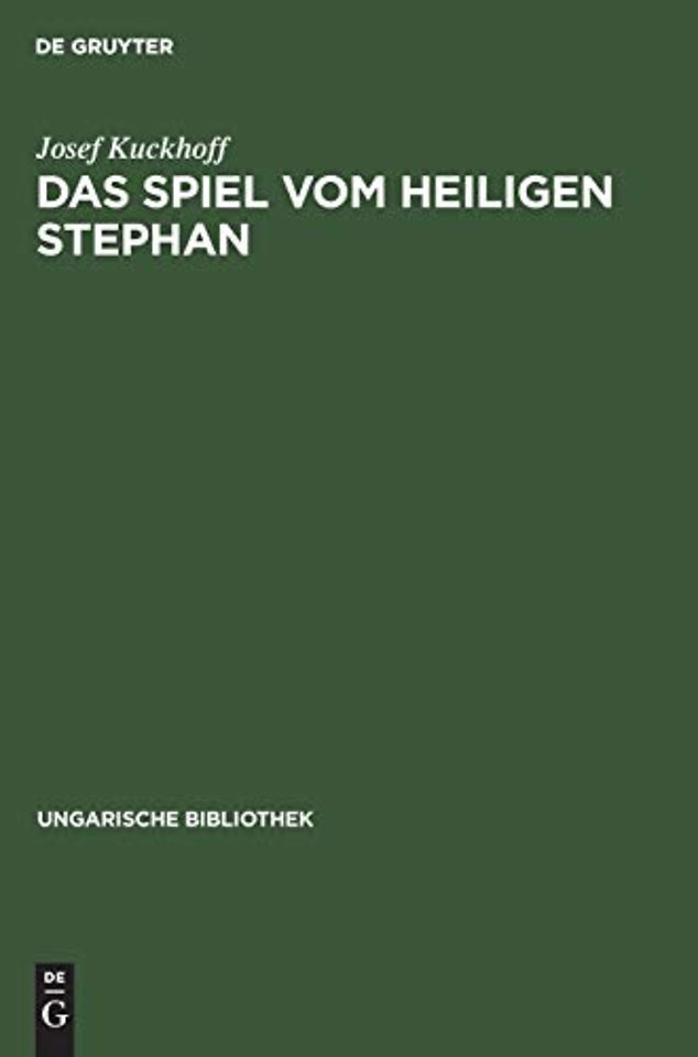 Das Spiel Vom Heiligen Stephan