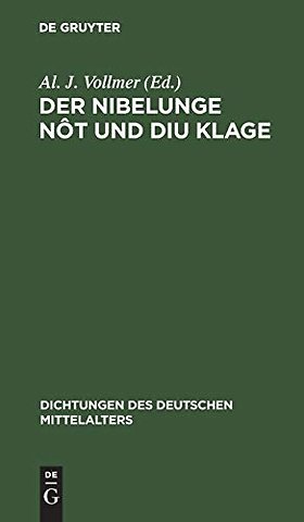 Der Nibelunge nôt und diu klage