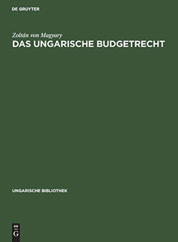 Das Ungarische Budgetrecht