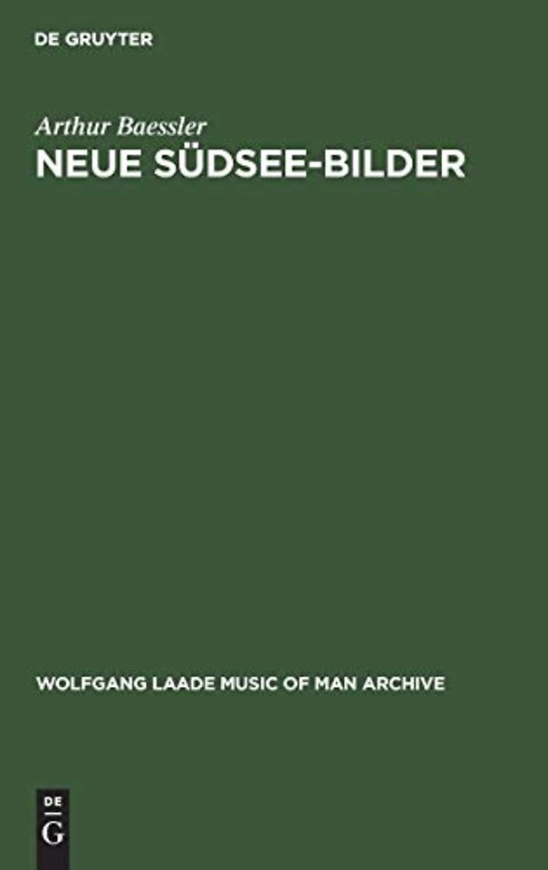 Neue Südsee–Bilder