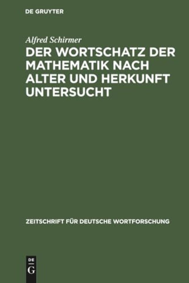 Der Wortschatz der Mathematik nach Alter und Herkunft untersucht