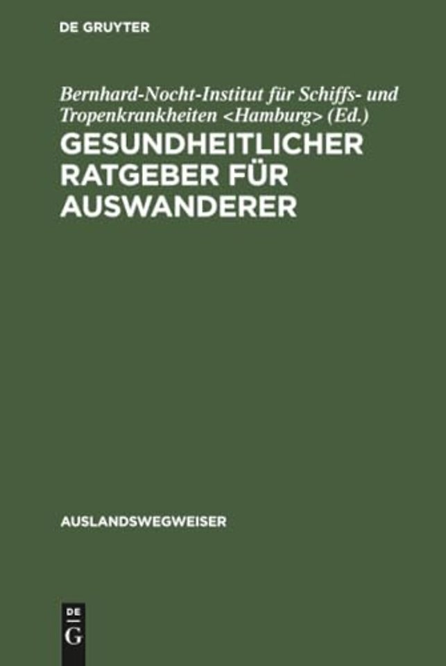 Gesundheitlicher Ratgeber Fur Auswanderer