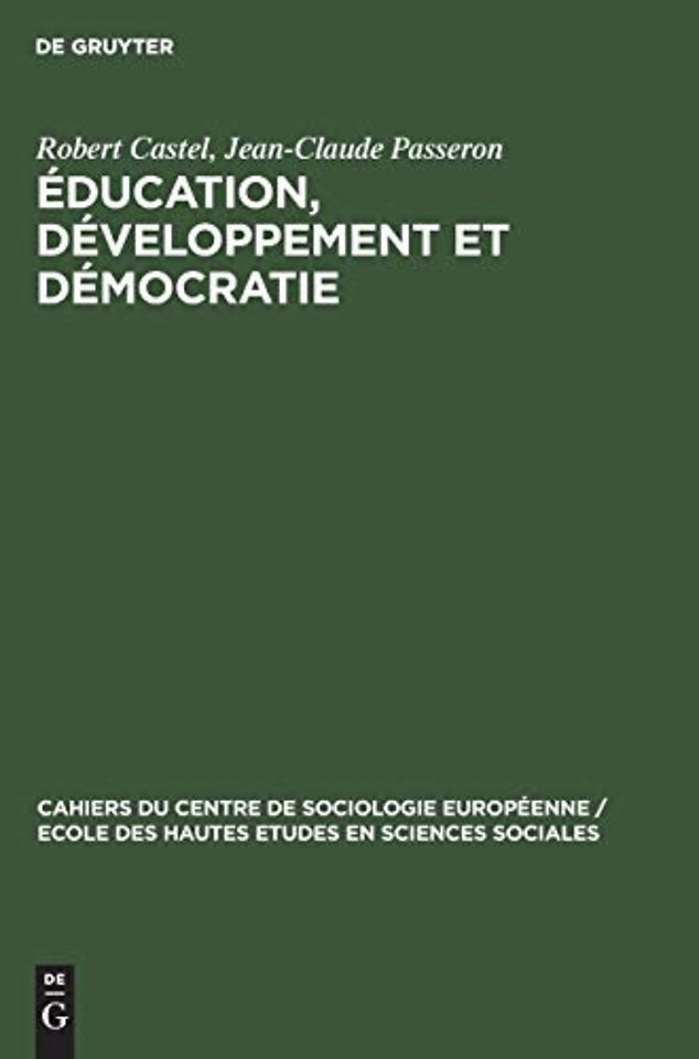 Éducation, développement et démocratie – Algérie, Espagne, France, Grèce, Hongrie, Italie, Pays Arabes, Yougoslavie