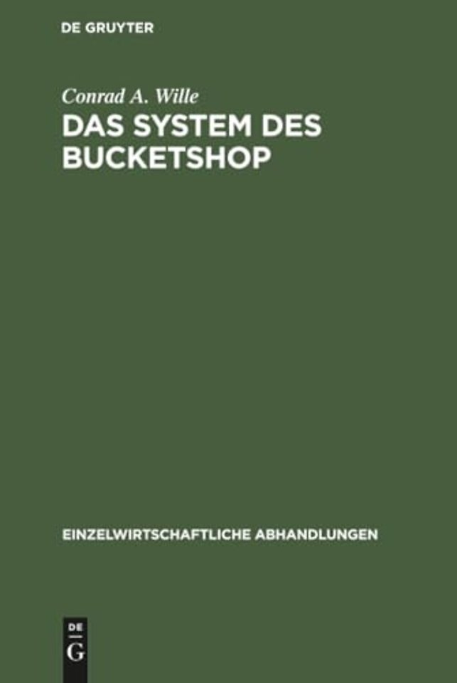 Das System des Bucketshop
