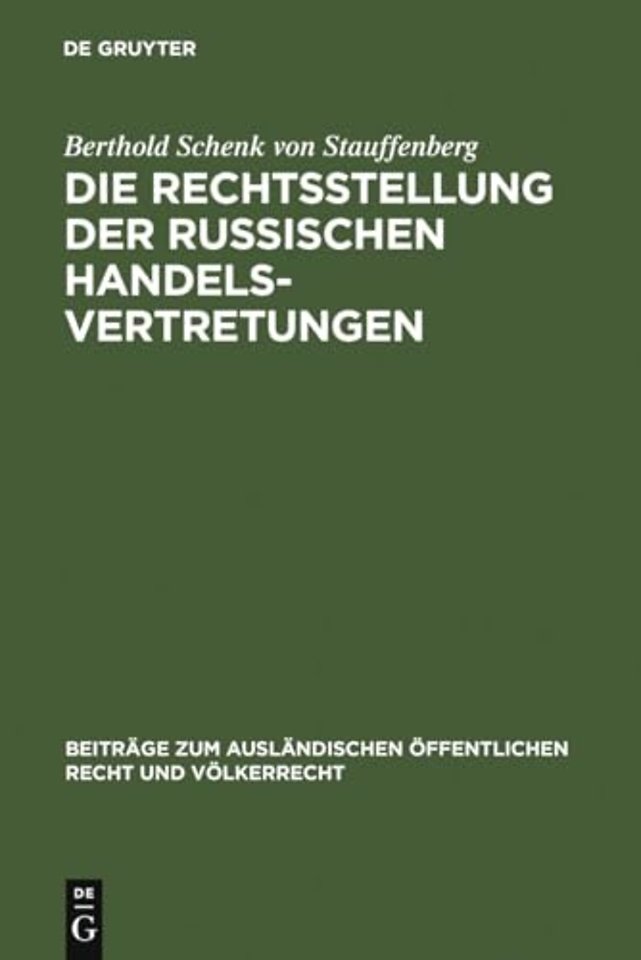 Die Rechtsstellung der russischen Handelsvertretungen