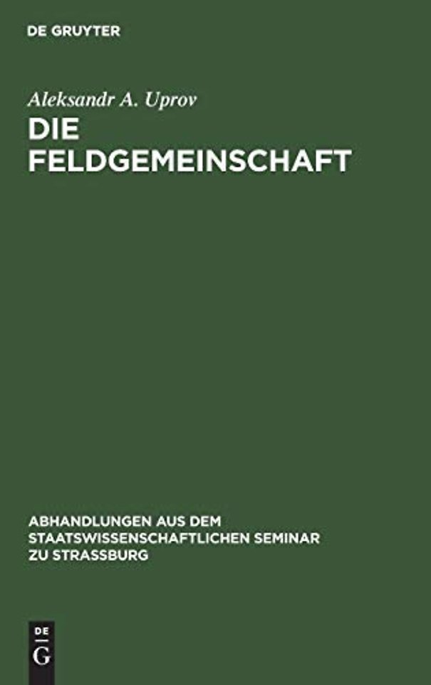 Die Feldgemeinschaft – Eine morphologische Untersuchung