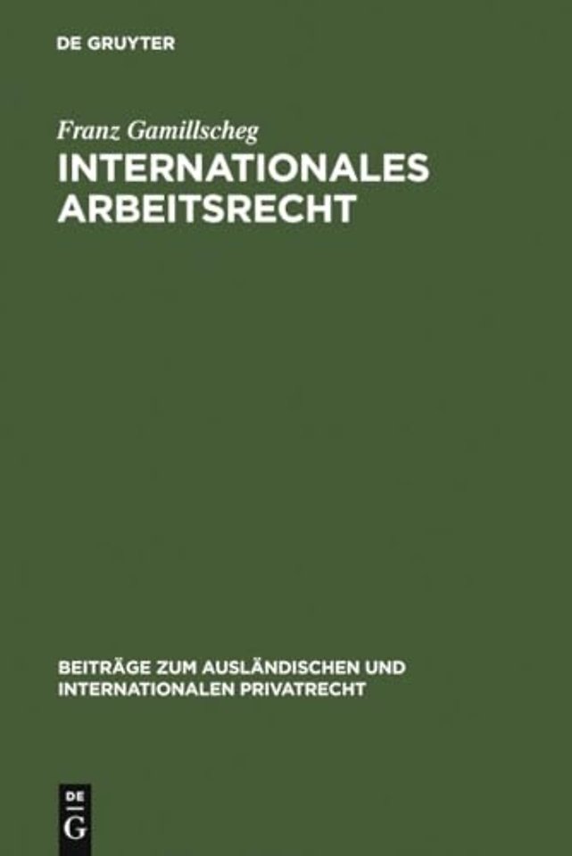 Internationales Arbeitsrecht – (Arbeitsverweisungsrecht)