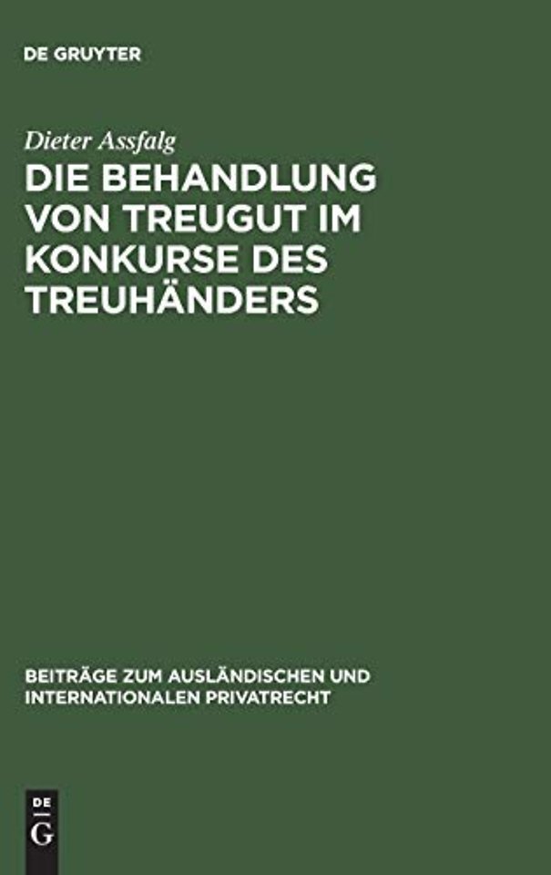 Die Behandlung von Treugut im Konkurse des Treuhanders