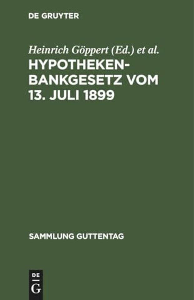 Hypothekenbankgesetz Vom 13. Juli 1899