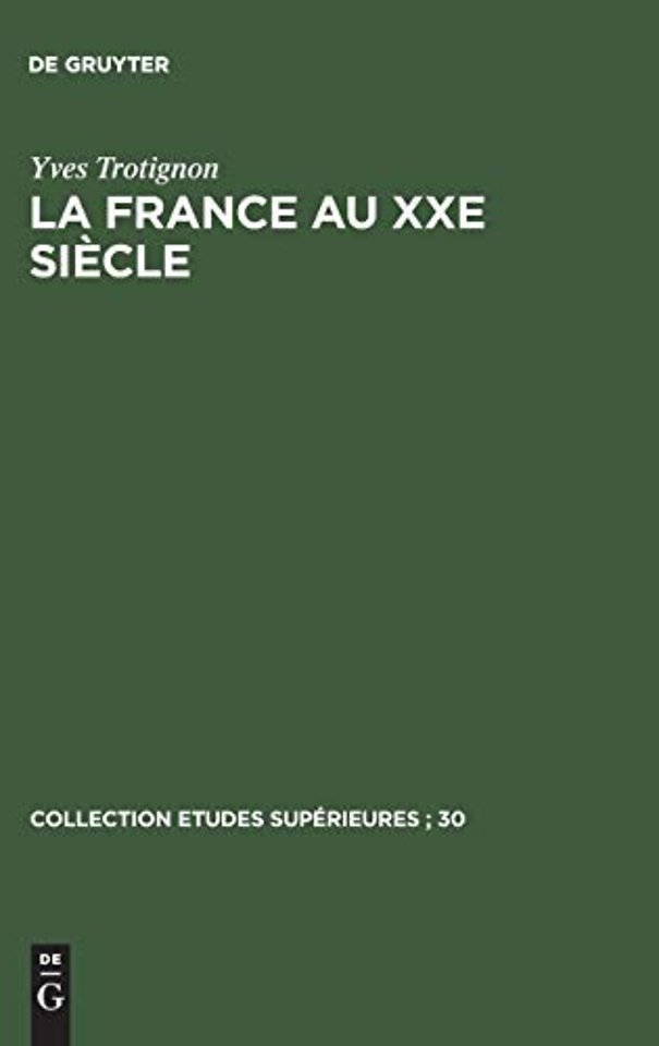 La France au XXe siecle