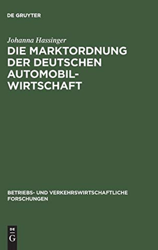 Die Marktordnung der deutschen Automobilwirtschaft