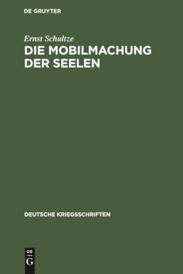Die Mobilmachung der Seelen