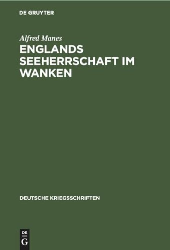 Englands Seeherrschaft im Wanken – Ein Vortrag nach tausend Tagen Weltkrieg