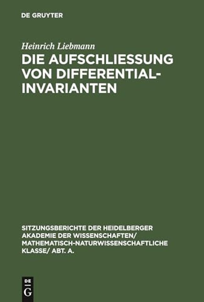 Die Aufschlieβung von Differentialinvarianten
