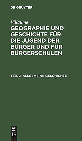 Allgemeine Geschichte – In zwei Abtheilungen