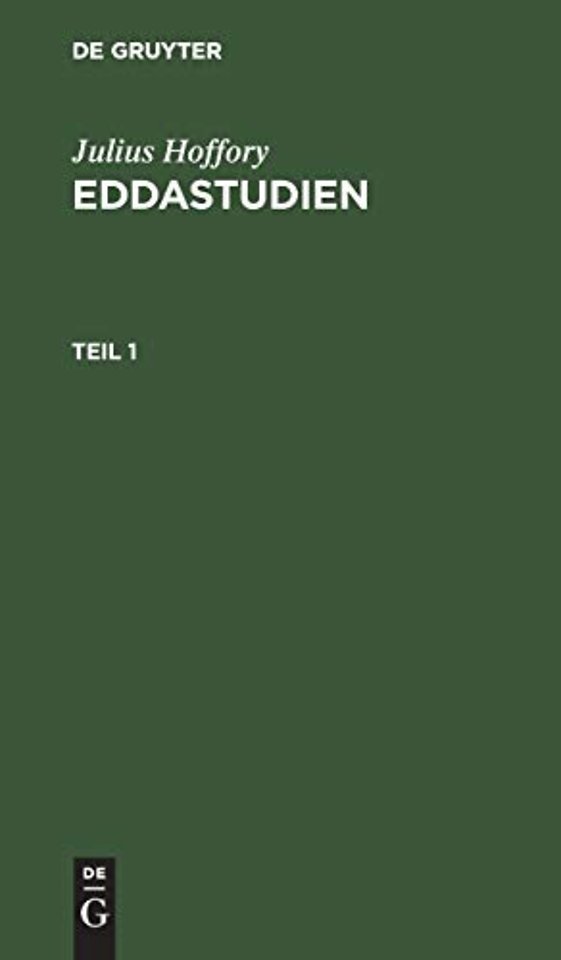 Julius Hoffory: Eddastudien. Teil 1