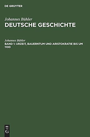 Urzeit, Bauerntum und Aristokratie bis um 1100