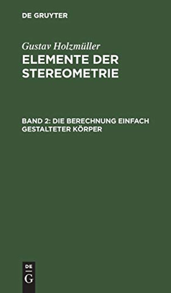 Die Berechnung einfach gestalteter Körper