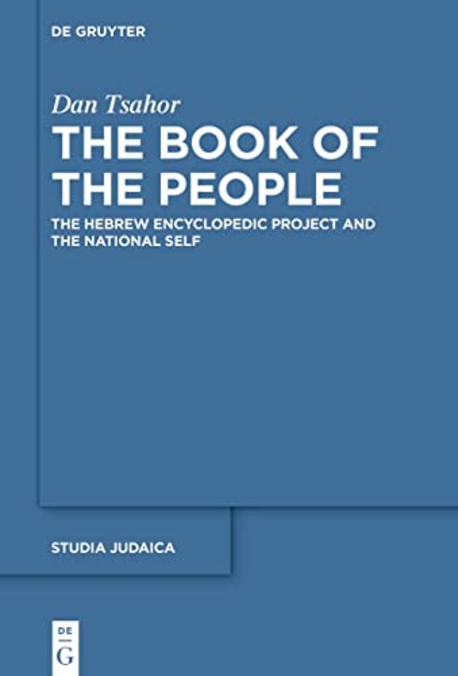 The Book of the People – The Hebrew Encyclopedic Project and the National Self