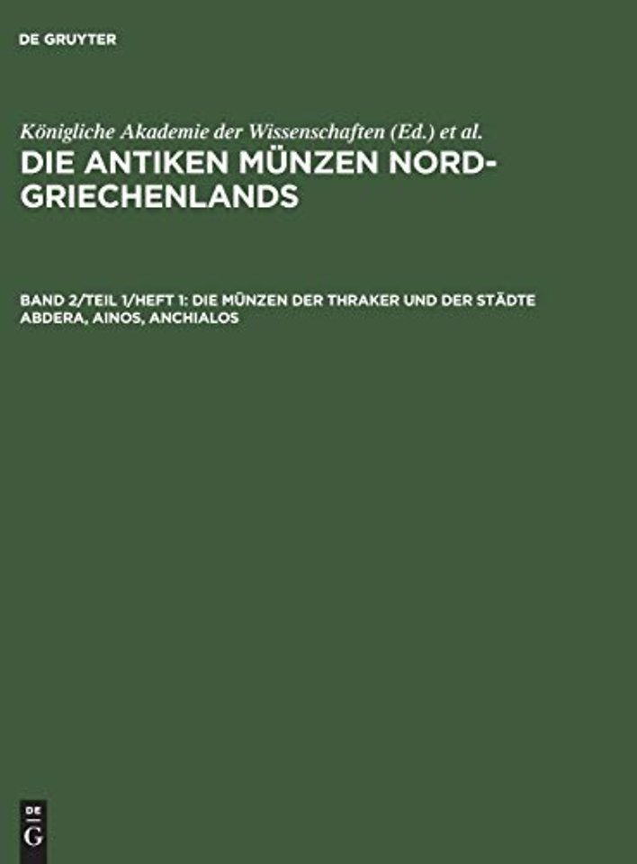 Die Münzen der Thraker und der Städte Abdera, Ainos, Anchialos