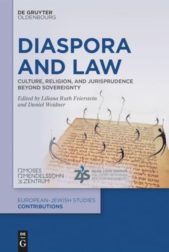 Diaspora and Law – Culture, Religion, and Jurisprudence beyond Sovereignty