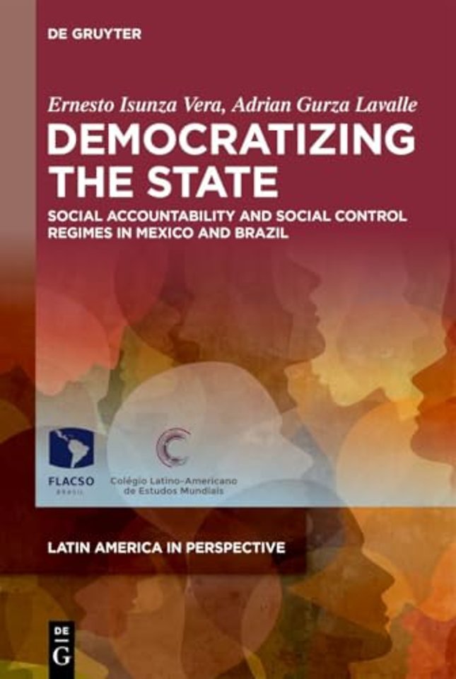 Democratizing the State – Social Accountability and Social Control Regimes in Mexico and Brazil
