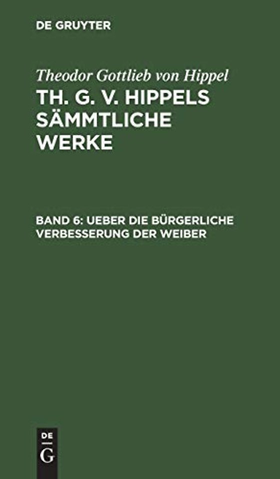 Ueber die bürgerliche Verbesserung der Weiber