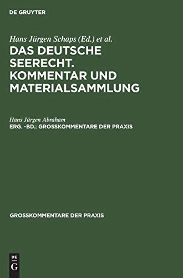 Georg Abraham: Das deutsche Seerecht. Kommentar und Materialsammlung. Erg. –Bd.