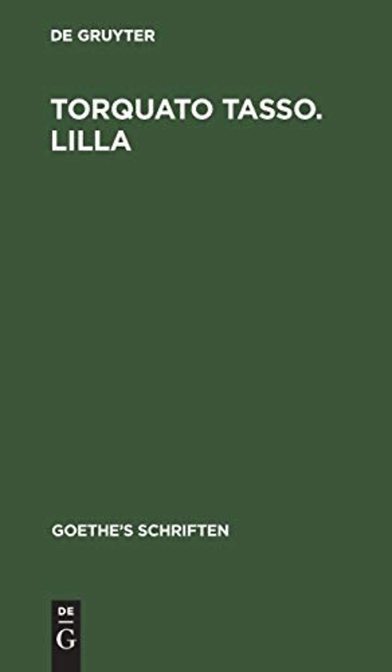 Torquato Tasso. Lilla