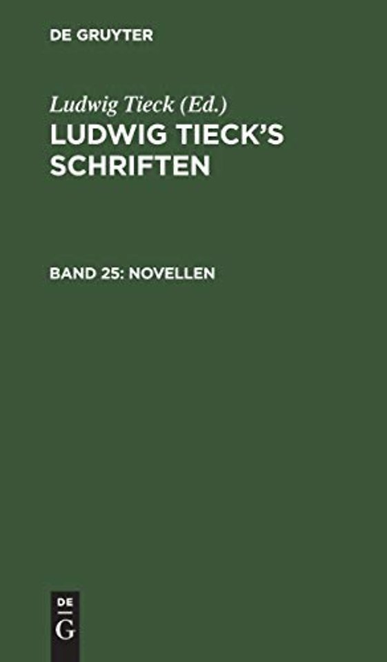 Novellen – Der Schutzgeist. Die Klausenburg. Abendgespräche. Wunderlichkeiten. Die Glocke von Aragon
