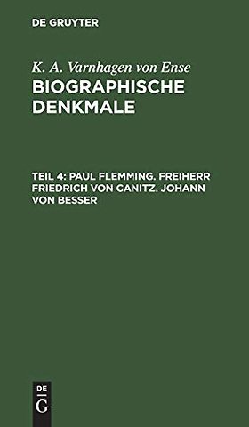 Paul Flemming. Freiherr Friedrich von Canitz. Johann von Besser