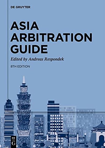 Asia Arbitration Guide