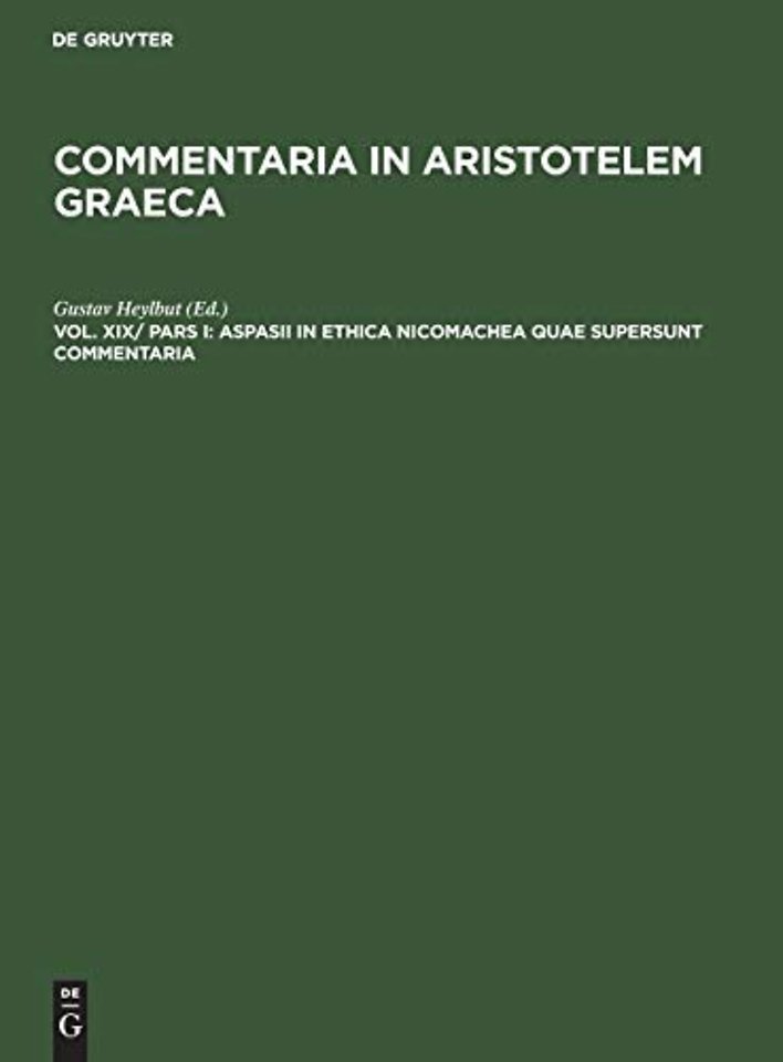 Aspasii in Ethica Nicomachea quae supersunt commentaria
