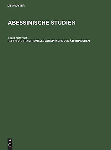 Die traditionelle Aussprache des Äthiopischen