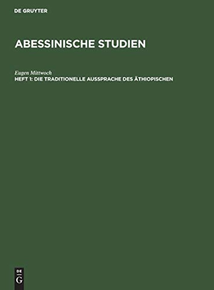 Die Traditionelle Aussprache Des Athiopischen