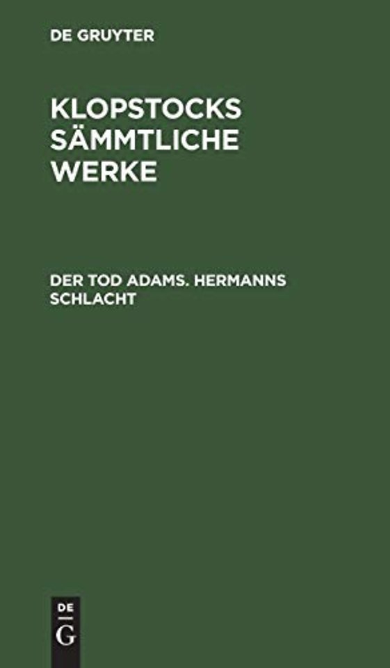 Der Tod Adams. Hermanns Schlacht