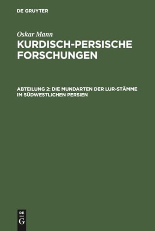 Die Mundarten der Lur–Stämme im südwestlichen Persien
