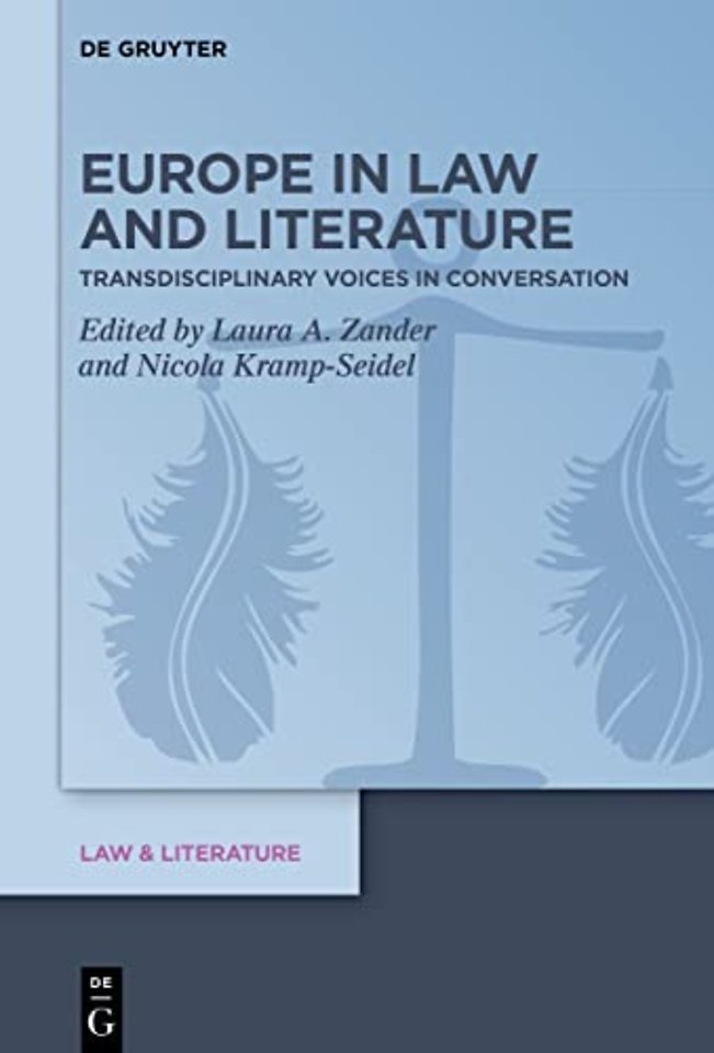 Europe in Law and Literature – Transdisciplinary Voices in Conversation