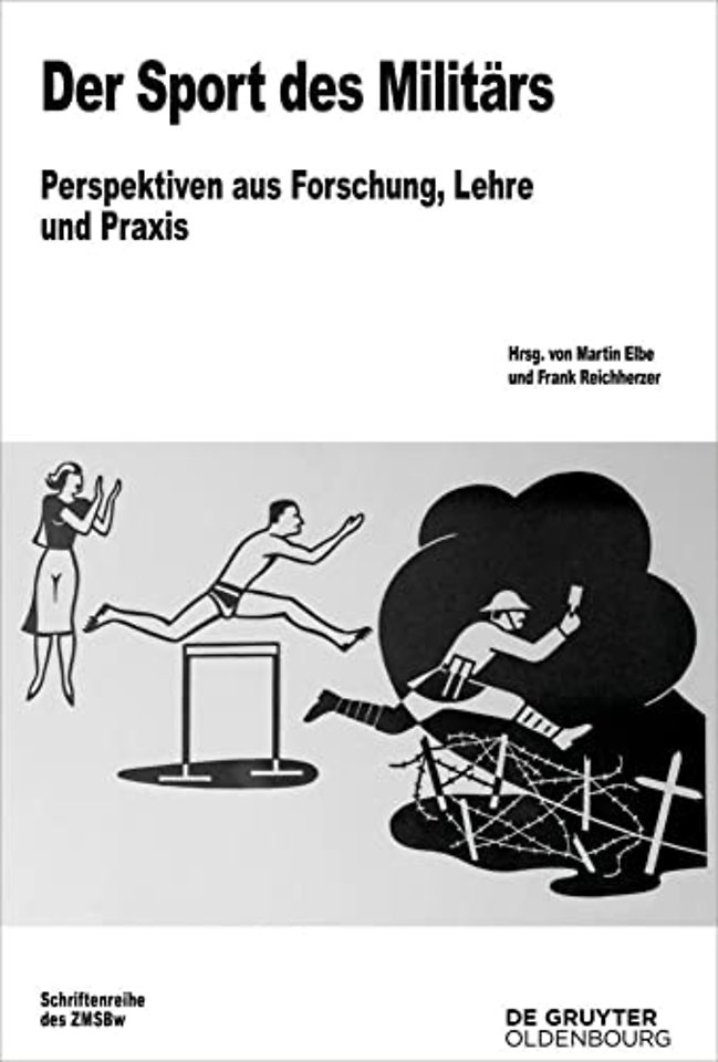 Der Sport des Militärs – Perspektiven aus Forschung, Lehre und Praxis