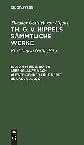 Lebensläufe nach aufsteigender Linie nebst Beilagen A, B, C