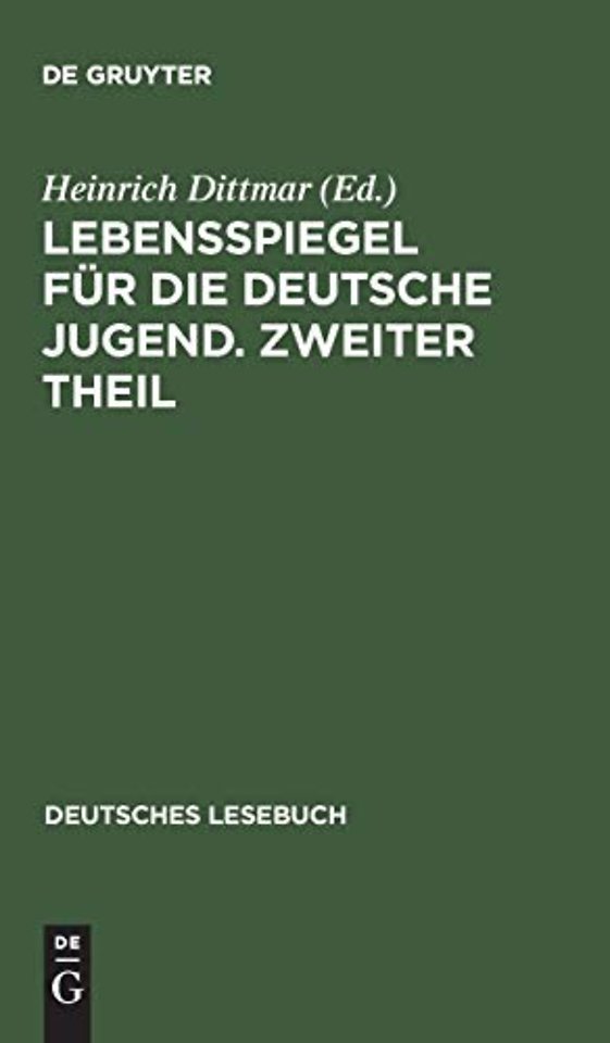 Lebensspiegel für die deutsche Jugend. Zweiter Theil