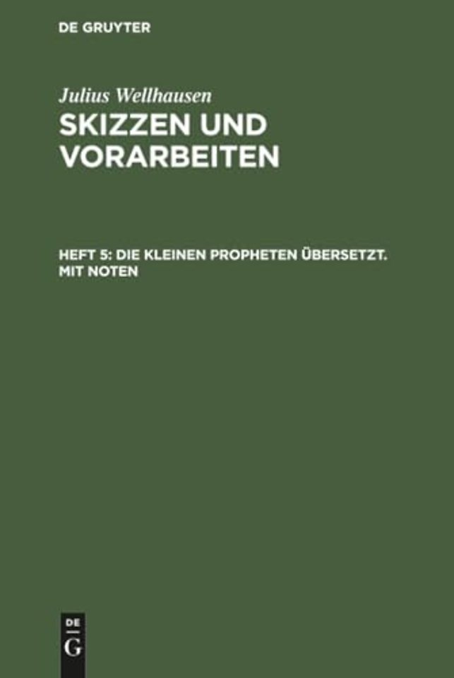 Die kleinen Propheten ubersetzt. Mit Noten